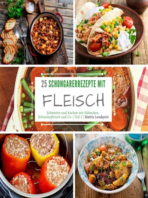 Title details for 25 Schongarerrezepte mit Fleisch--Teil 2 by Mattis Lundqvist - Available